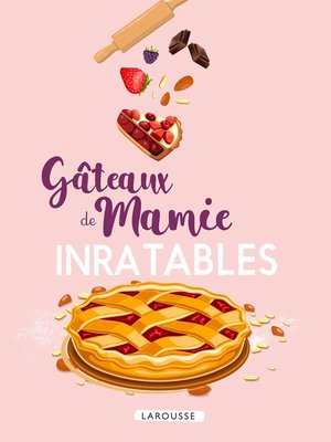 cover image of Gâteaux de mamie inratables